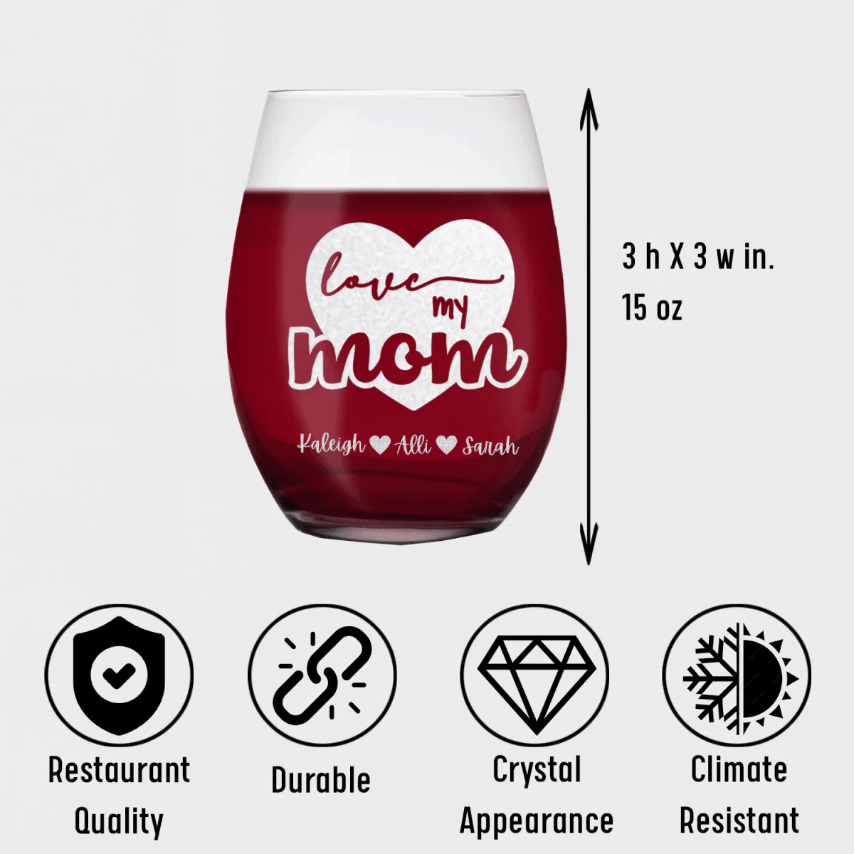 Love My Mom Stemless Wine Glass - Image 5