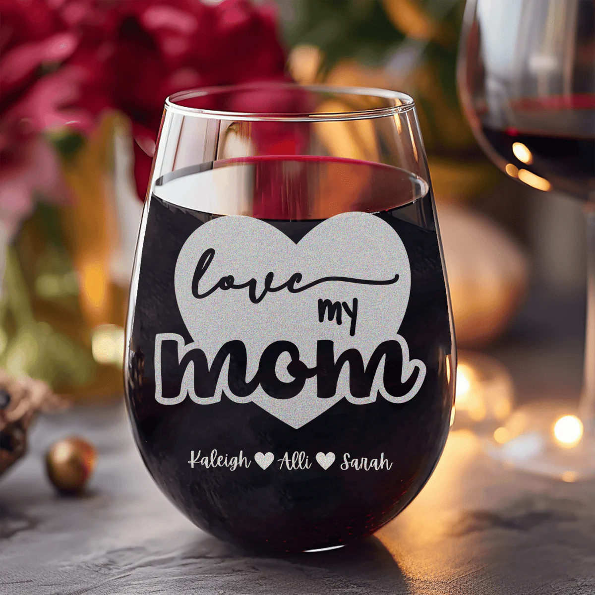 Love My Mom Stemless Wine Glass - Image 8