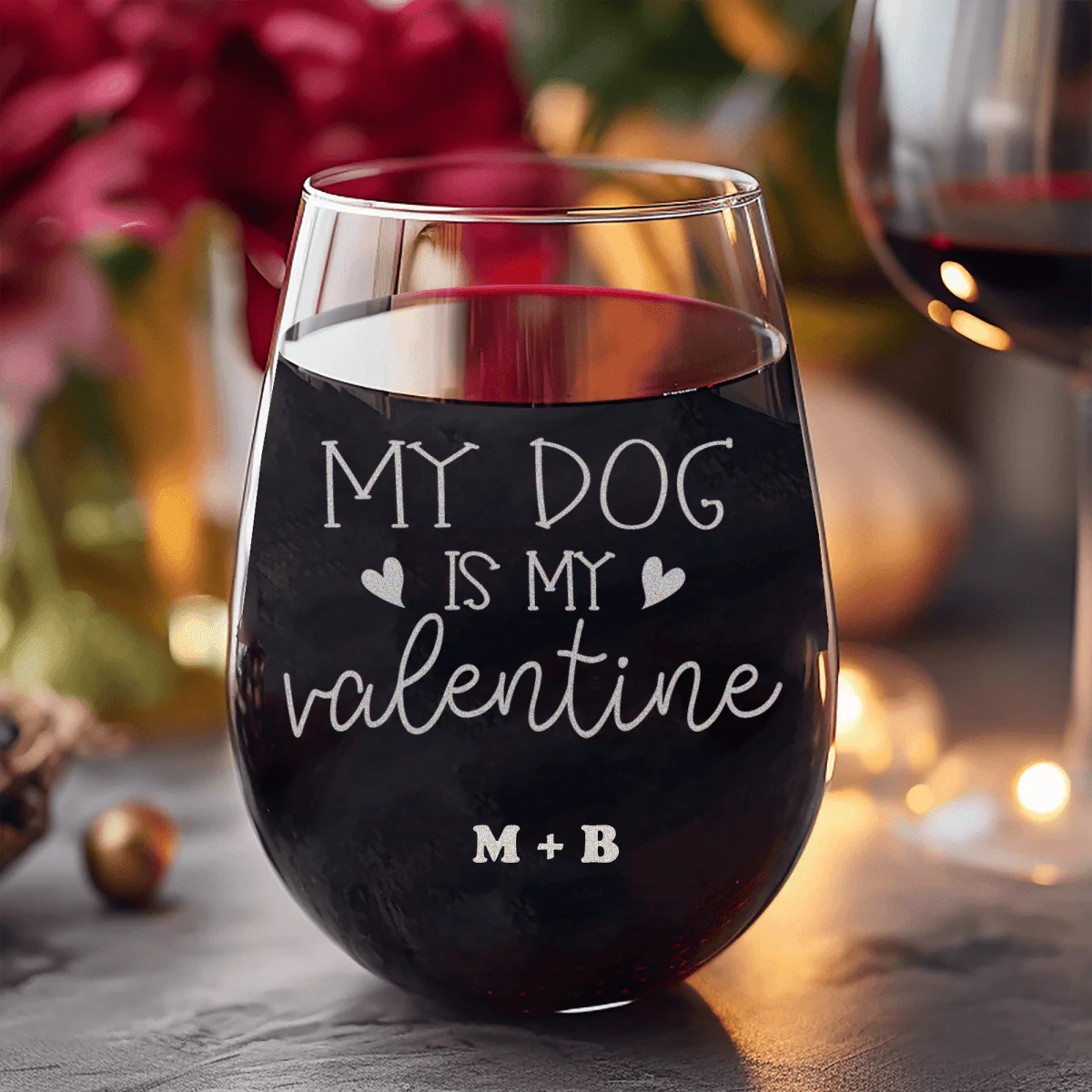 My Dog Is My Valentine Stemless Wine Glass - Image 4