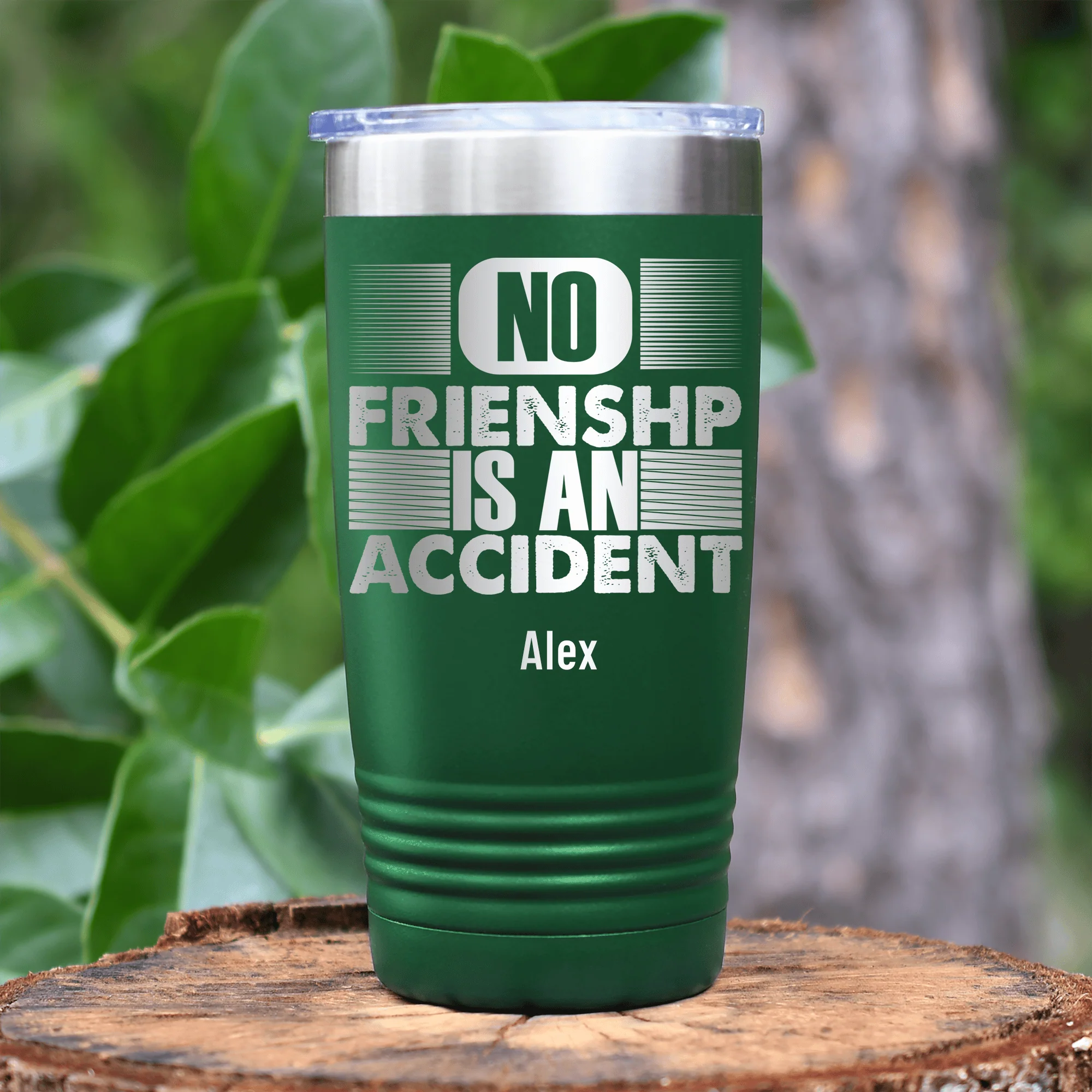 No Friendship Is An Accident Tumbler - Image 14